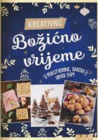 Kreativno božićno vrijeme - rukotvorine, darovi, uradi sam