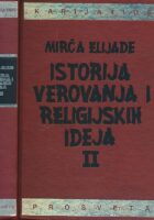 Istorija i verovanja religijskih ideja II