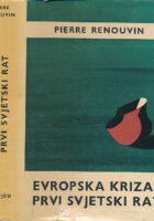 Evropska kriza i Prvi svjetski rat