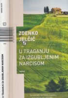 U traganju za izgubljenim narcisom