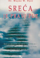 Sreća je pravi put