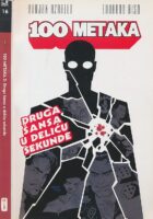 100 metaka 2 - Druga šansa u deliću sekunde