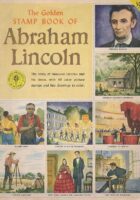 Golden Stamp Book of Abraham Lincoln