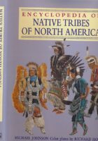 Encyclopedia of Native Tribes of North America