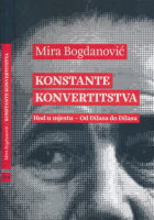 Konstante konvertitstva: Hod u mjestu - od Đilasa do Đilasa