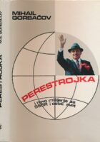 Perestrojka i novo mišljenje za SSSR i ostali svet