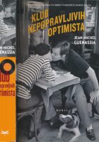 Klub nepopravljivih optimista