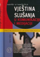 Vještina slušanja u komunikaciji i medijaciji