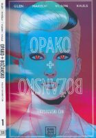 Opako + Božansko 1 - Faustovski čin