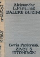 Daleke blizine - Život s istominom