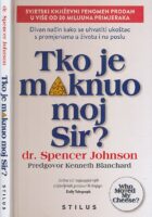 Tko je maknuo moj sir?