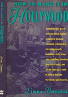 How to Make it in Hollywood