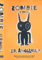 Zombie: A Novel