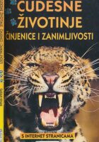 Čudesne životinje : ćinjenice i zanimljivosti