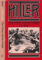 Hitler : The Fuhrer and the People