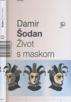 Život s maskom