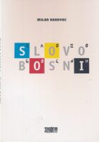 Slovo o Bosni
