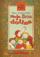 Moja zlatna dolina