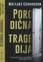 Porodična tragedija