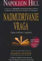 Nadmudrivanje vraga : tajna slobode i uspjeha