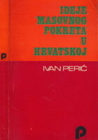 Ideje masovnog pokreta u Hrvatskoj