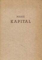 Kapital : kritika političke ekonomije. I. svezak, knjiga prva, Proces proizvodnje kapitala