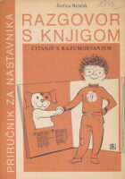 Razgovor s  knjigom : čitanje s razumijevanjem