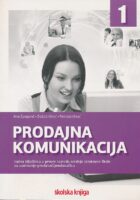 Prodajna komunikacija : radna bilježnica u prvom razredu srednje strukovne škole za zanimanje prodavač/prodavačica
