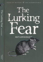 Lurking Fear: Collected Short Stories Vol 4