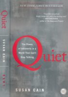 Quiet: The Power of Introverts in a World That Can't Stop Talking