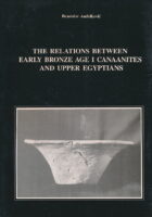 The Relations between Early Bronze Age I Canaanites and Upper Egyptians