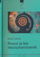 Proust je bio neuroznanstvenik