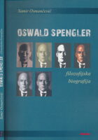 Oswald Spengler - filozofijska biografija