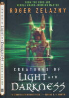 Creatures of Light and Darkness