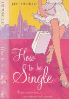 How to be Single