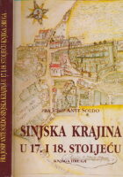 Sinjska krajina u 17. i 18. stoljeću (knjiga druga)