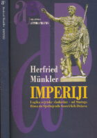Imperiji: Logika svjetske vladavine - od Staroga Rima do Sjedinjenih Američkih Država
