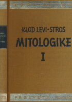 Mitologike I. Presno i pečeno