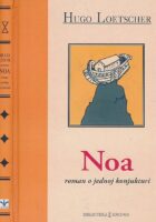 Noa. Roman o jednoj konjunkturi