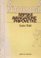 Antologija srpske avangardne pripovetke (1920 - 1930)