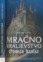 Mračno kraljevstvo : Otmica kralja