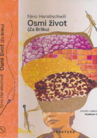 Osmi život