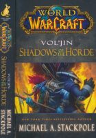 Vol'Jin : Shadows of the Horde