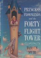 Princess Floralinda and the Forty-Flight Tower