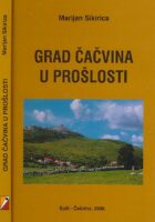 Grad Čačvina u prošlosti