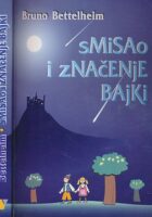 Smisao i značenje bajki