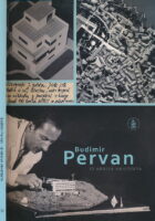 Budimir Pervan : iz arhiva arhitekta