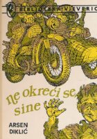 Ne okreći se, sine