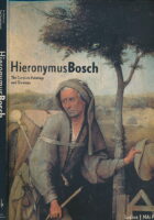 Hieronymus Bosch : The Complete Paintings and Drawings