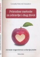 Prirodne metode za zdravlje i dug život